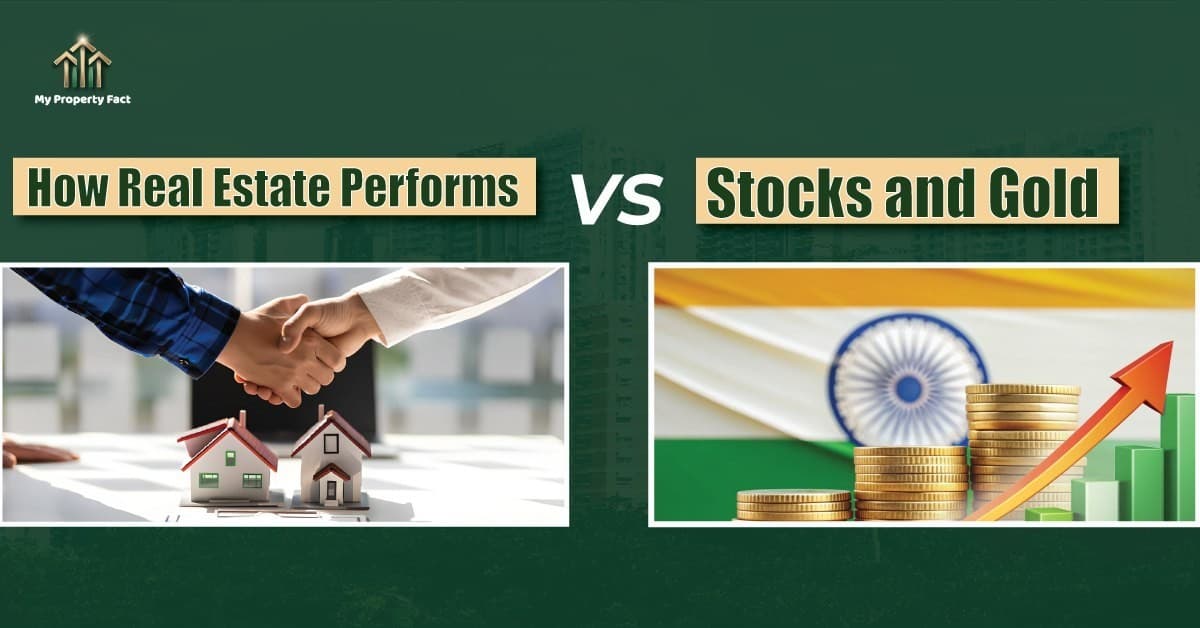 How Real Estate Performs vs. Stocks and Gold in 2025 (India)